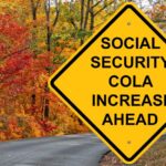 Social Security COLA increase ahead on a road hazard sign_s